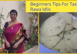 Beginners tips for tasty Rawa Idli/Tips & Tricks / ரவா இட்லி மெத்தென்று கூடுதல் சுவையாக வர டிப்ஸ்