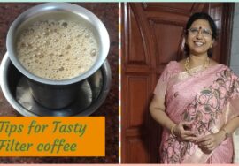#Shorts 282-Tips for tasty Filter coffee .பேஷ்பேஷ் இந்த ஃபில்டர் காபி  தான் நல்லா இருக்கு.