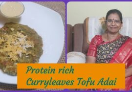Protein rich curryleaves Tofu Adai -கறிவேப்பிலை சோயா பனீர் அடை கூடுதல் புரதம்பெற -Mallika Badrinath