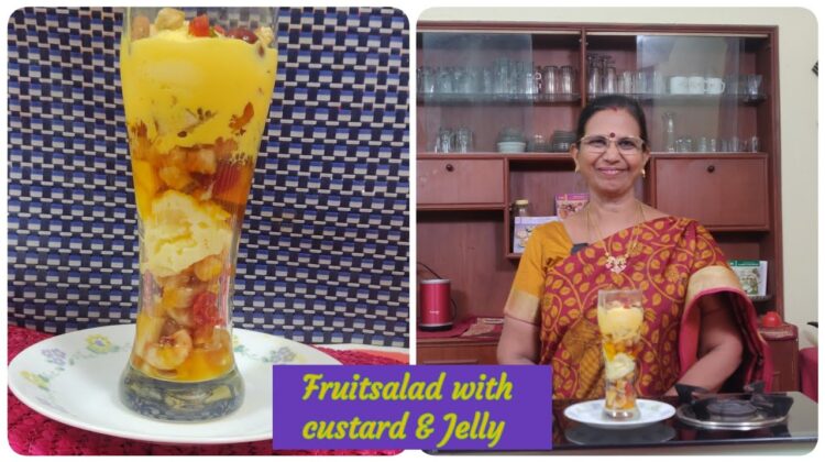 Summer special Fruit salad / Fruit salad with Custard, Jelly & Ice cream – Mallika Badrinath Recipe