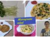 Microgreens  Zucchini salad + kambu Paratha with kollu Microgreens +  microgreens Uthappam