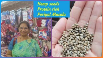Hemp seeds benefits &Protein rich Poriyal masala using hemp seeds